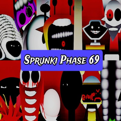 Sprunki Phase 69