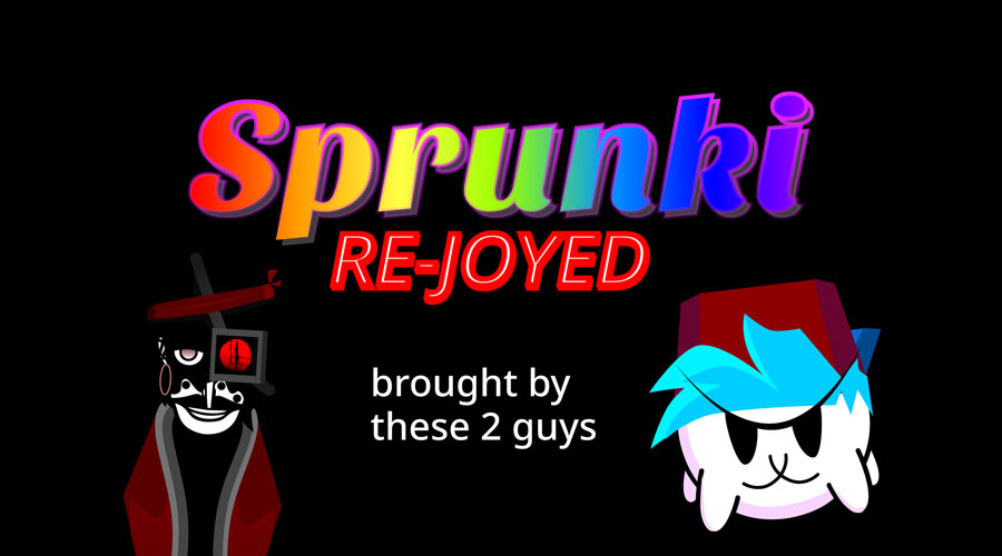 Sprunki Rejoyed